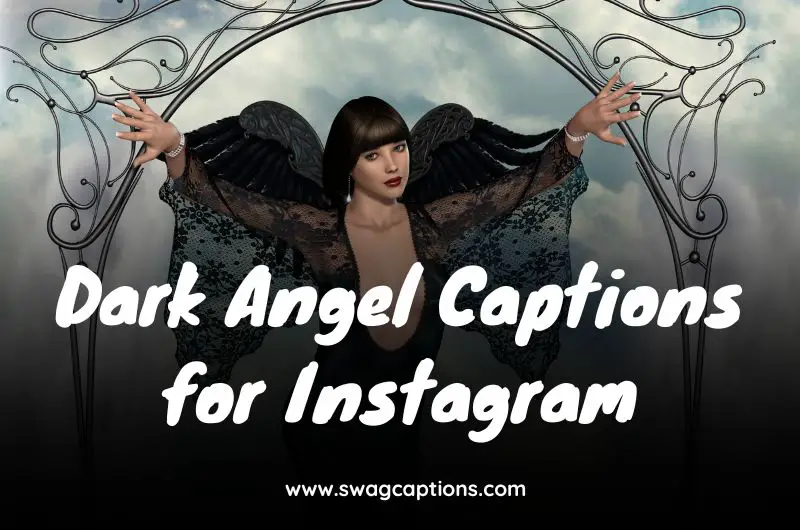 Dark Angel Captions for Instagram