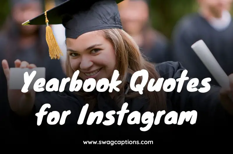 Yearbook Quotes for Instagram