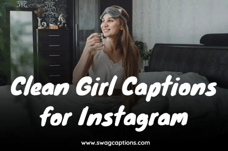 Clean Girl Captions for Instagram