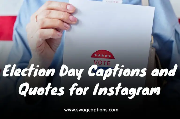 Election Day Captions and Quotes for Instagram