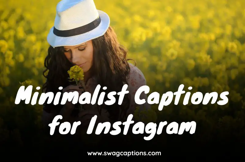 Minimalist Captions for Instagram