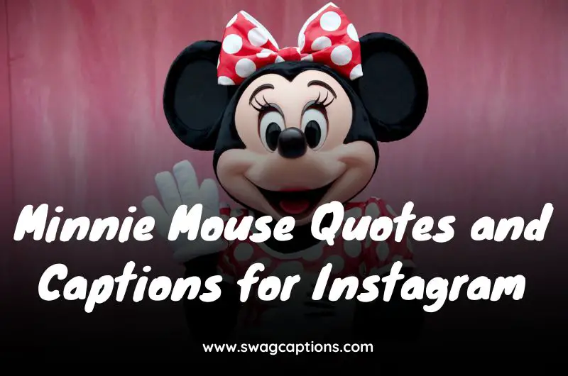 Minnie Mouse Quotes and Captions for Instagram