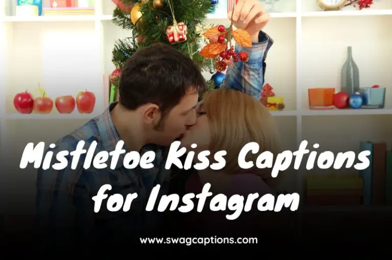 Mistletoe Kiss Captions for Instagram