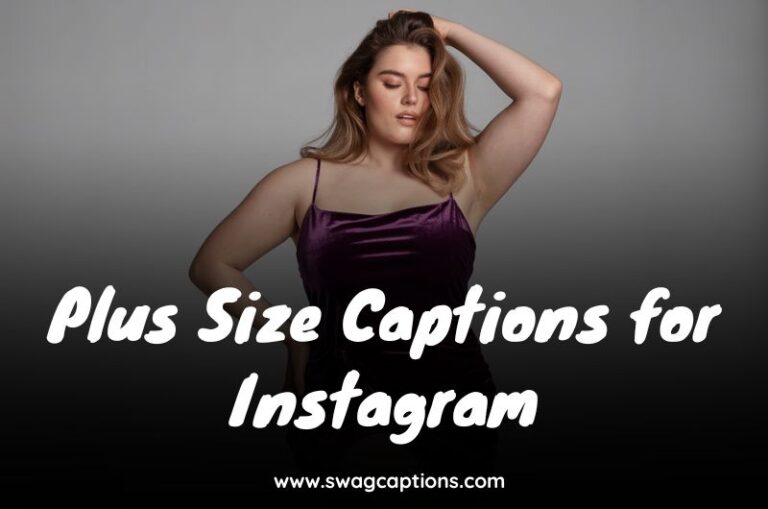 Plus Size Captions for Instagram