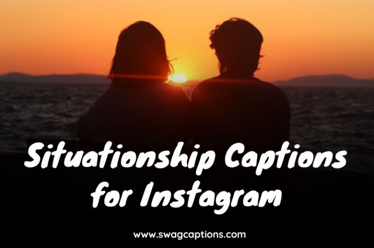 Situationship Captions for Instagram