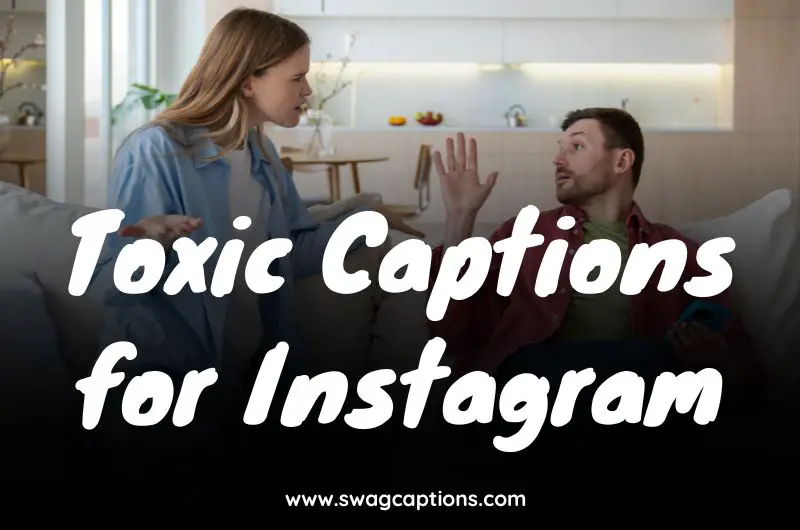 Toxic Captions for Instagram