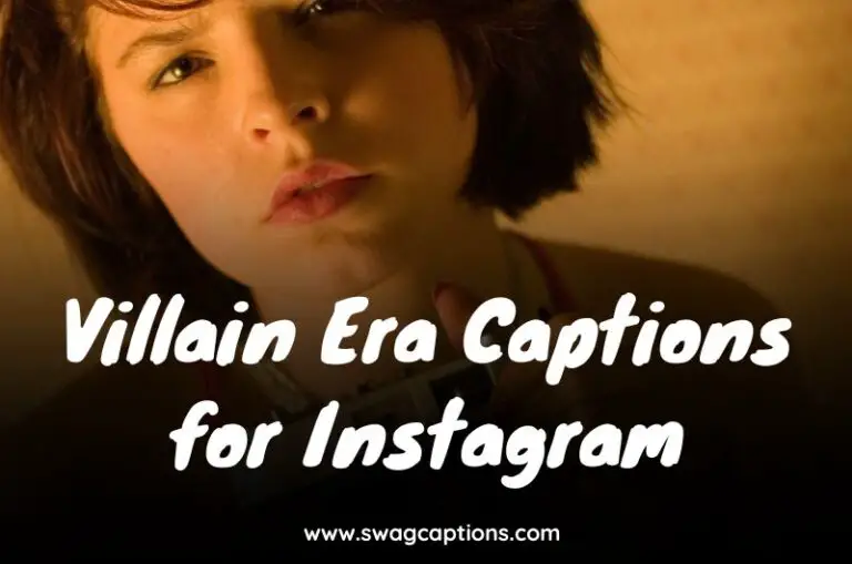 Villain Era Captions for Instagram