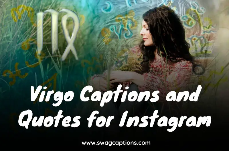 Virgo Captions and Quotes for Instagram