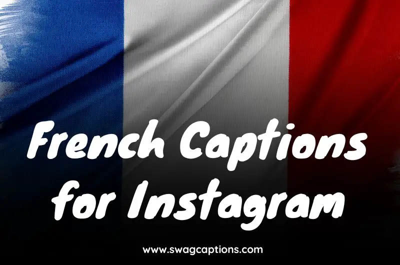 French Captions for Instagram