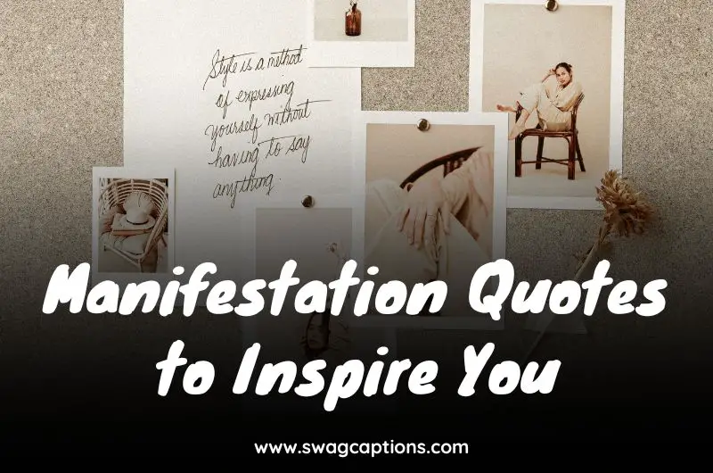 Manifestation Quotes to Inspire You