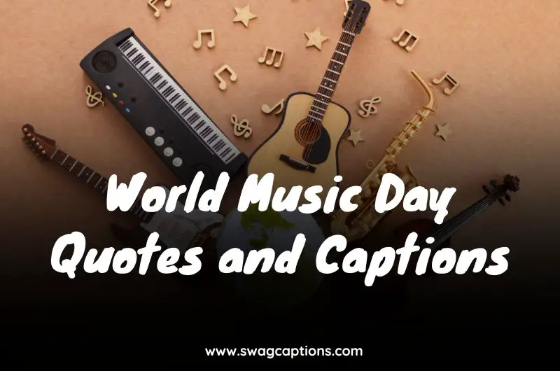 World Music Day Quotes and Captions