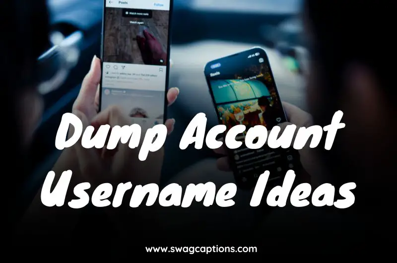 Dump Account Username Ideas