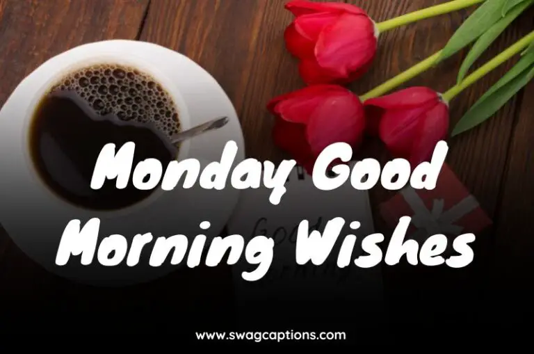 Monday Good Morning Wishes