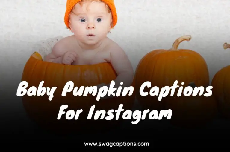 Baby Pumpkin Captions For Instagram
