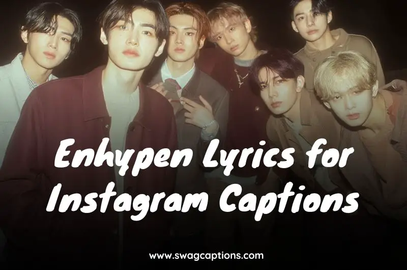Enhypen Lyrics for Instagram Captions