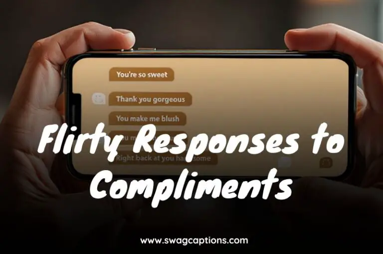 Flirty Responses to Compliments