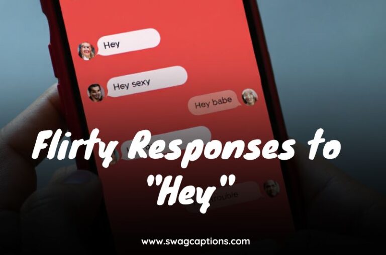 Flirty Responses to Hey