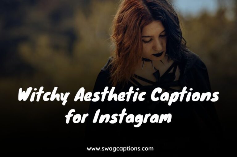 Witchy Aesthetic Captions for Instagram