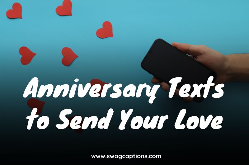Anniversary Texts to Send Your Love