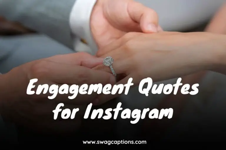 Engagement Quotes for Instagram