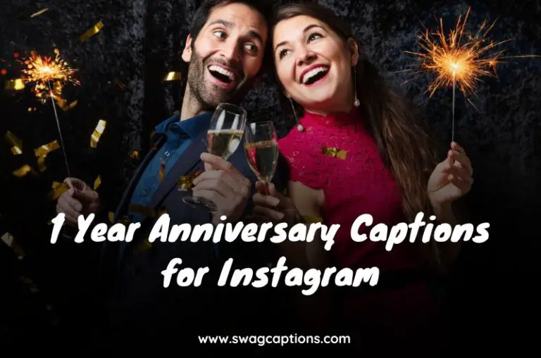 1 Year Anniversary Captions for Instagram