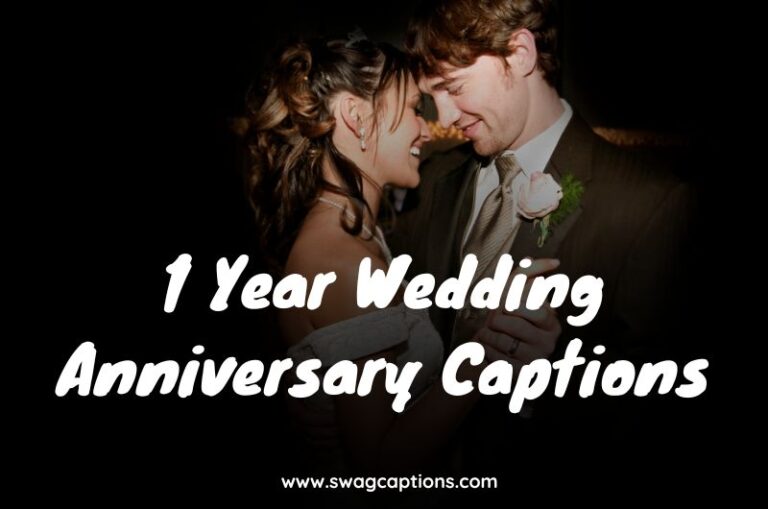 1 Year Wedding Anniversary Captions