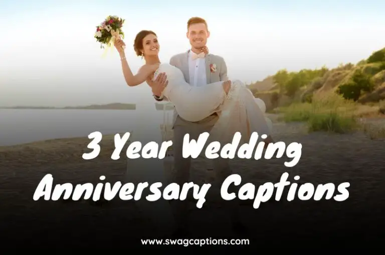 3 Year Wedding Anniversary Captions