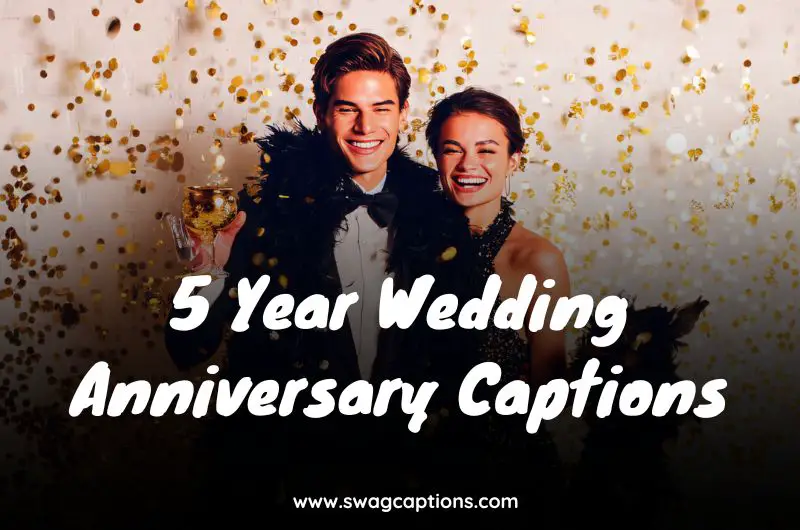 5 Year Wedding Anniversary Captions