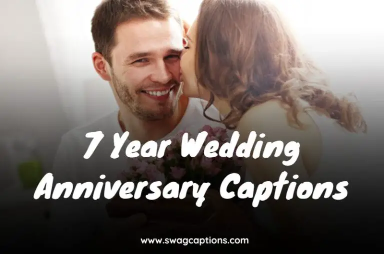7 Year Wedding Anniversary Captions