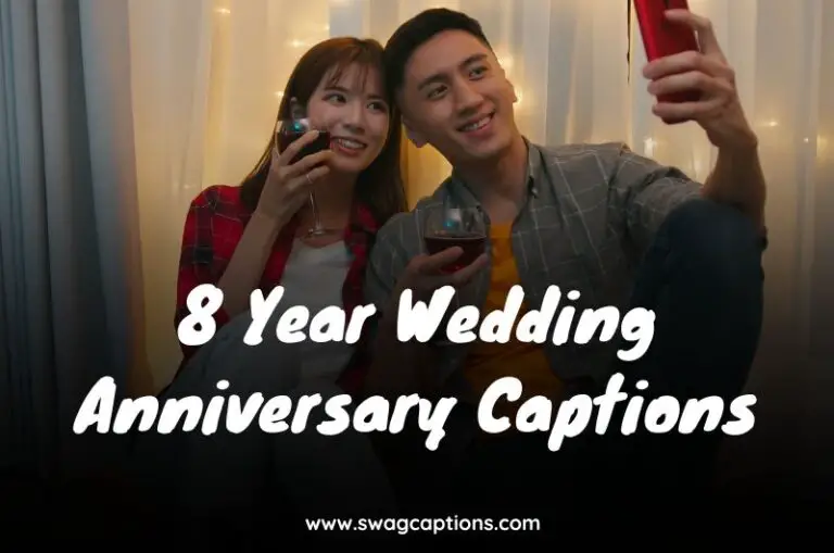 8 Year Wedding Anniversary Captions