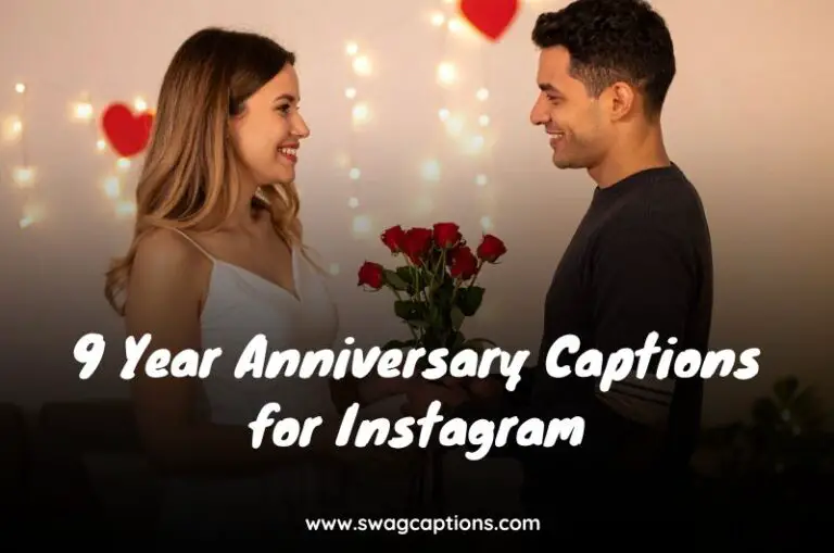 9 Year Anniversary Captions for Instagram