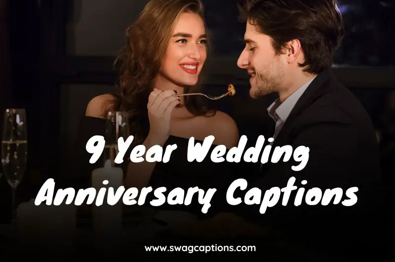 9 Year Wedding Anniversary Captions
