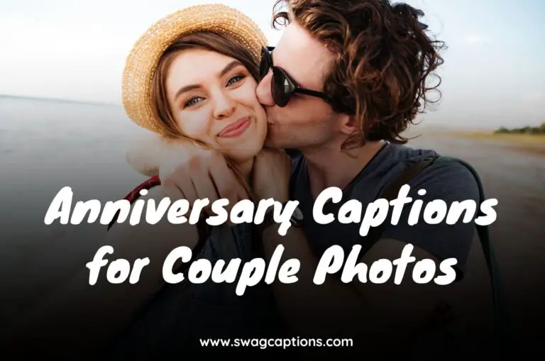 Anniversary Captions for Couple Photos