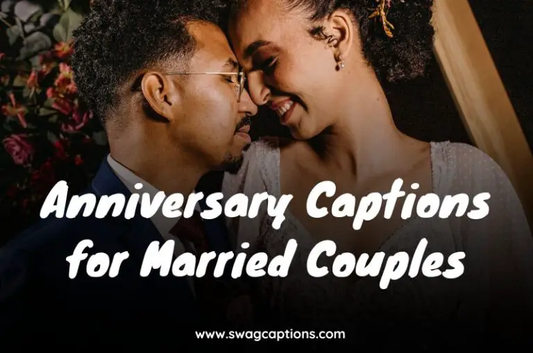 Anniversary Captions for Married Couples