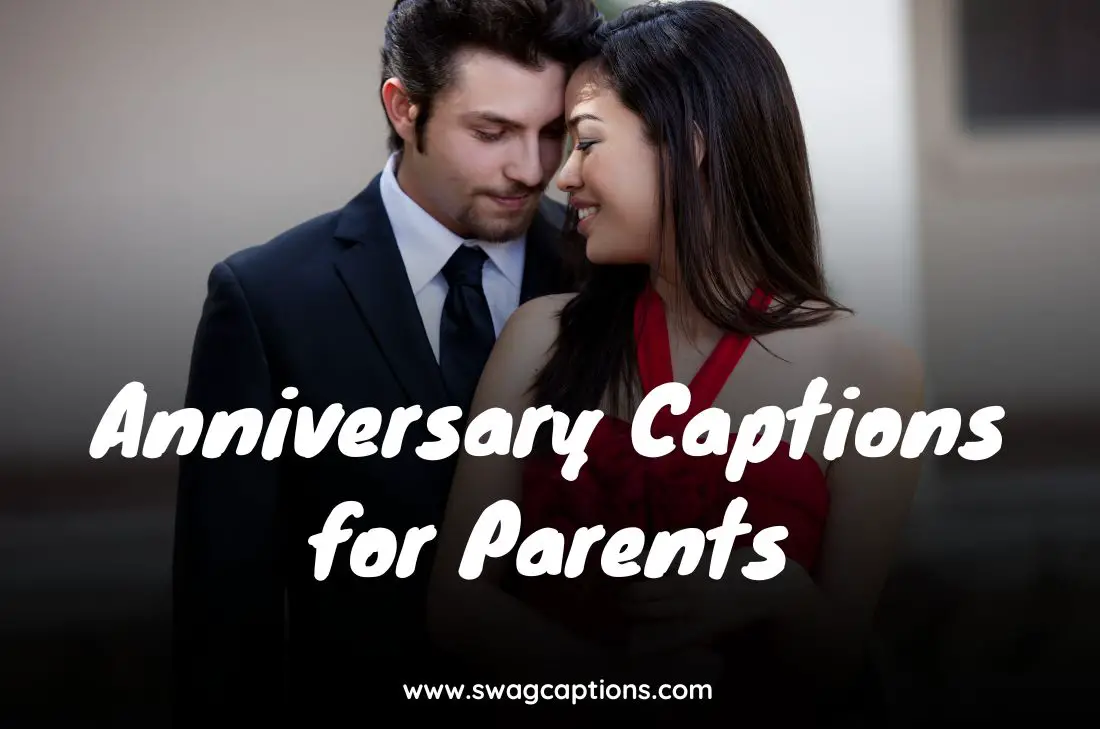 Anniversary Captions for Parents