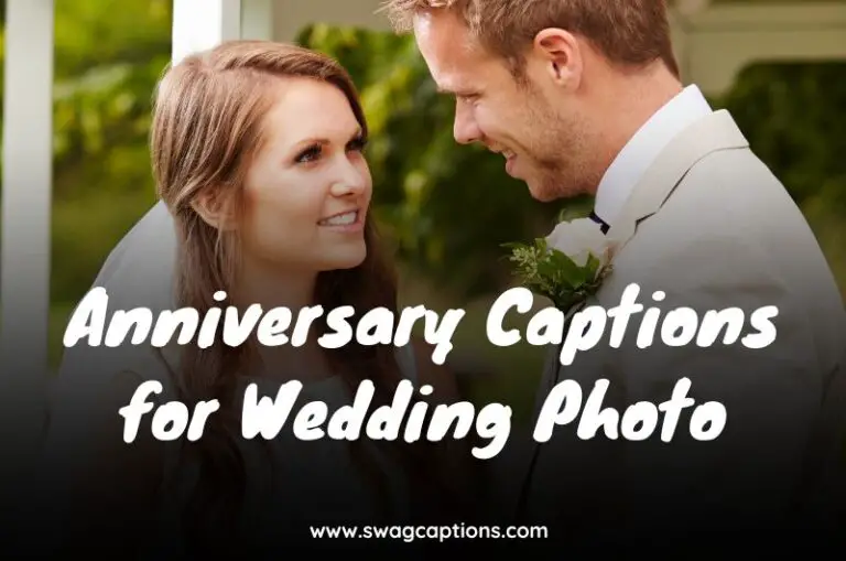 Anniversary Captions for Wedding Photo