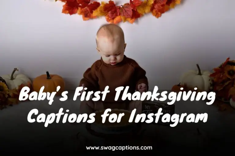 Baby’s First Thanksgiving Captions for Instagram