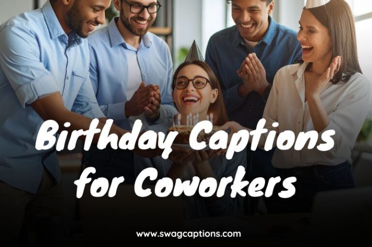 Birthday Captions for Coworkers