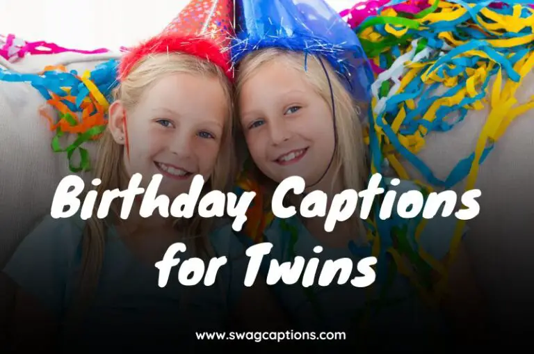 Birthday Captions for Twins
