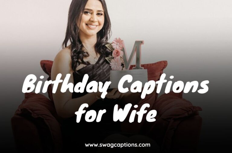 Birthday Captions for Wife