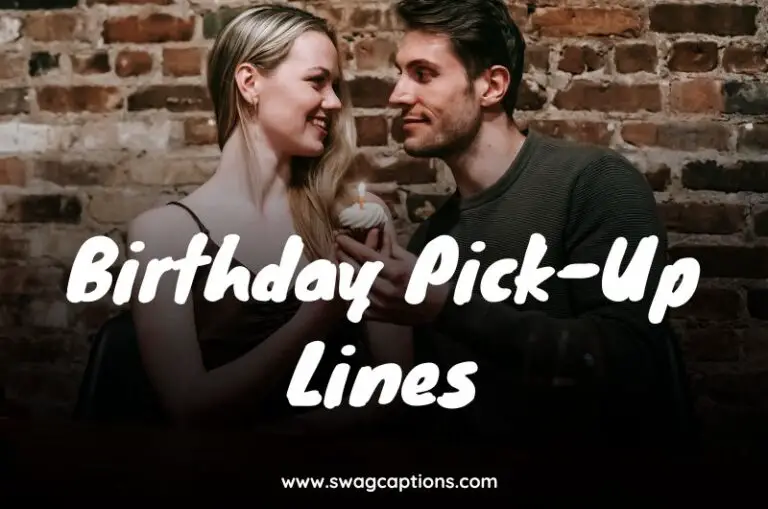 Birthday Pick-Up Lines
