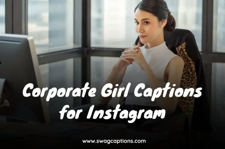 Corporate Girl Captions for Instagram