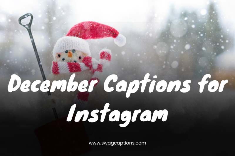December Captions for Instagram