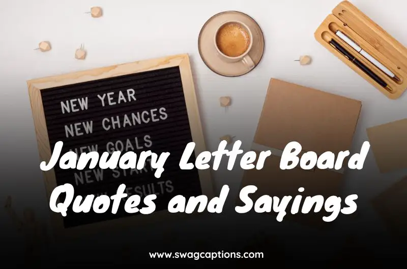 January Letter Board Quotes and Sayings