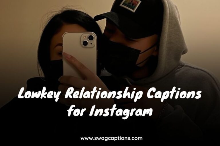 Lowkey Relationship Captions for Instagram