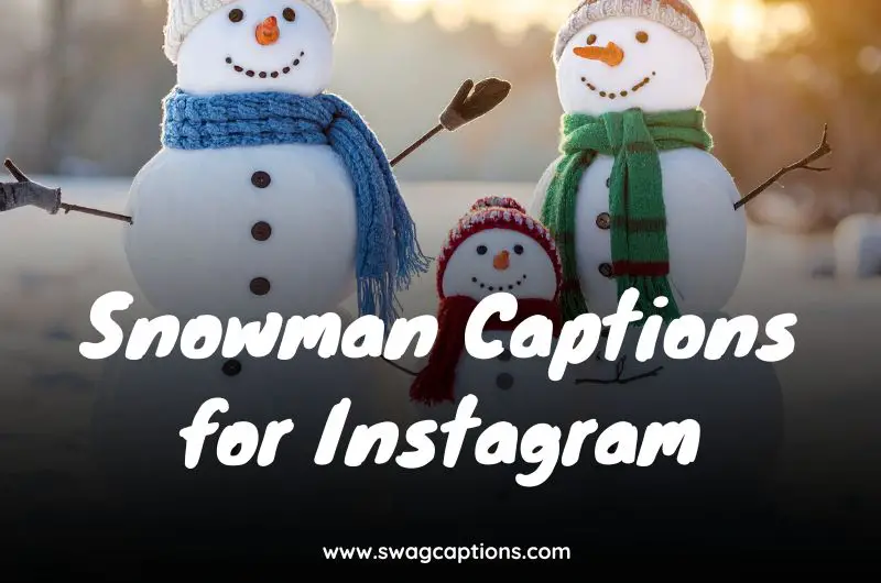 Snowman Captions for Instagram