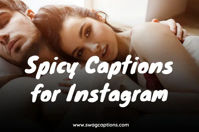 Spicy Captions for Instagram