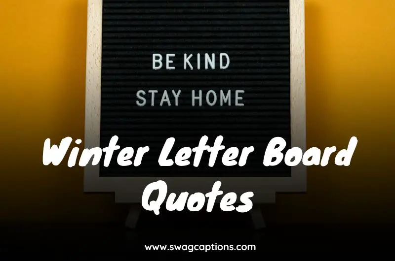 Winter Letter Board Quotes