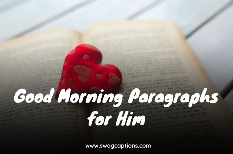 Good Morning Paragraphs for Him