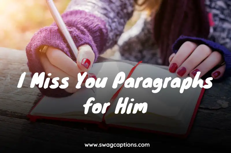 I Miss You Paragraphs for Him